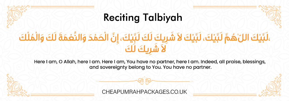 Talbiyah dua in Arabic for Umrah Ihram – Labbaik Allahumma Labbaik with English translation for UK pilgrims